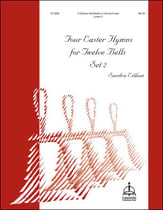 Four Easter Hymns For Twelve Bells, Set 2 Handbell sheet music cover